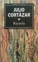 Julio Cortázar: Rayuela (Paperback, 1993, RBA.)