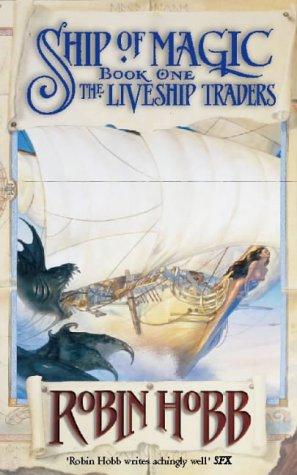 Robin Hobb: Ship of Magic (1999, Voyager)