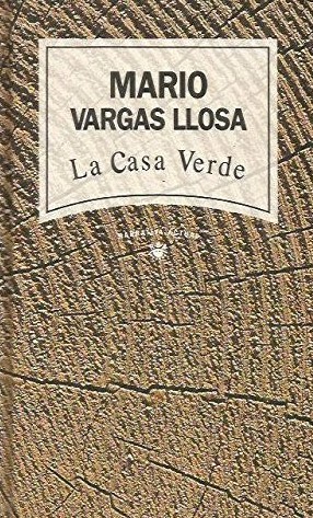 Mario Vargas Llosa: La casa verde (Hardcover, Spanish language, 1993, RBA)