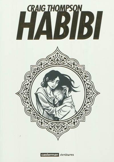 Craig Thompson: Habibi (French language, 2016)