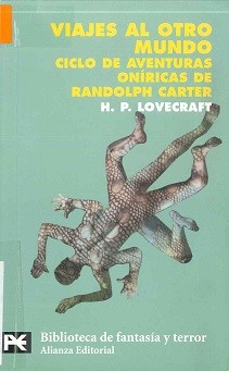 H.P. Lovecraft, E. Hoffman Price, Thomas Owen: Viajes Al Otro Mundo (Paperback, Spanish language, 2005, Alianza)