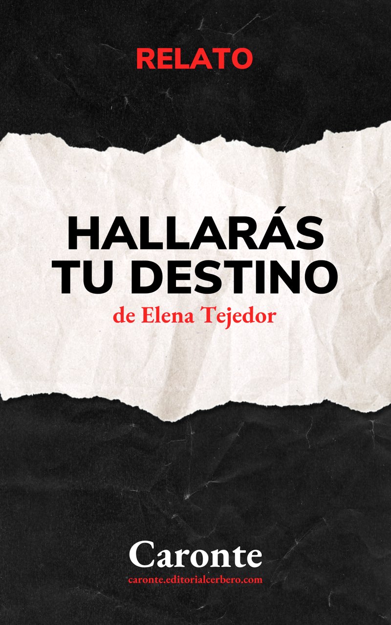 Elena Tejedor: Hallarás tu destino (EBook, castellano language, Cerbero)