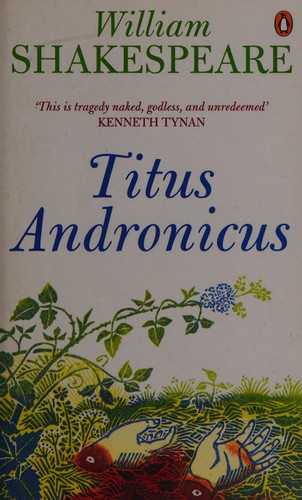William Shakespeare: Titus Andronicus (2001, Penguin)