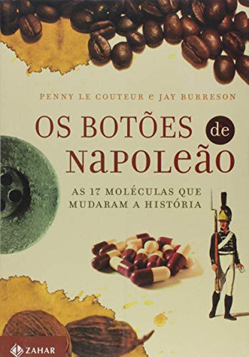 _: Os Botões De Napoleão (Paperback, Portuguese language, Zahar, Jorge Zahar)