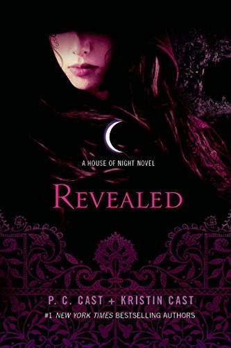 P.C. Cast, Kristin Cast: Revealed (Paperback, 2015, St. Martin's Griffin)