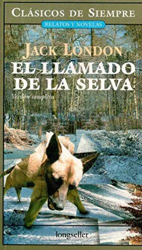 Jack London: El llamado de la selva (Spanish language, 2007)