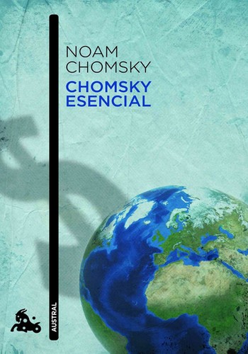 Noam Chomsky: Chomsky esencial (Paperback, Spanish language, 2012, Crítica, S.L., Austral)