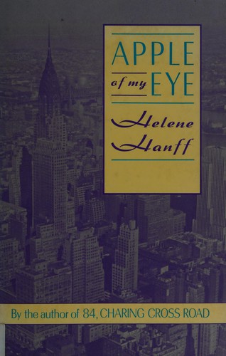 Helene Hanff: Apple of my eye (1988, Andre Deutsch)