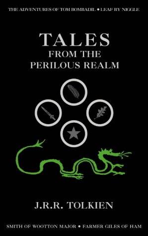 J. R. R. Tolkien: Tales from the Perilous Realm (Paperback, HarperCollins Publishers Ltd)