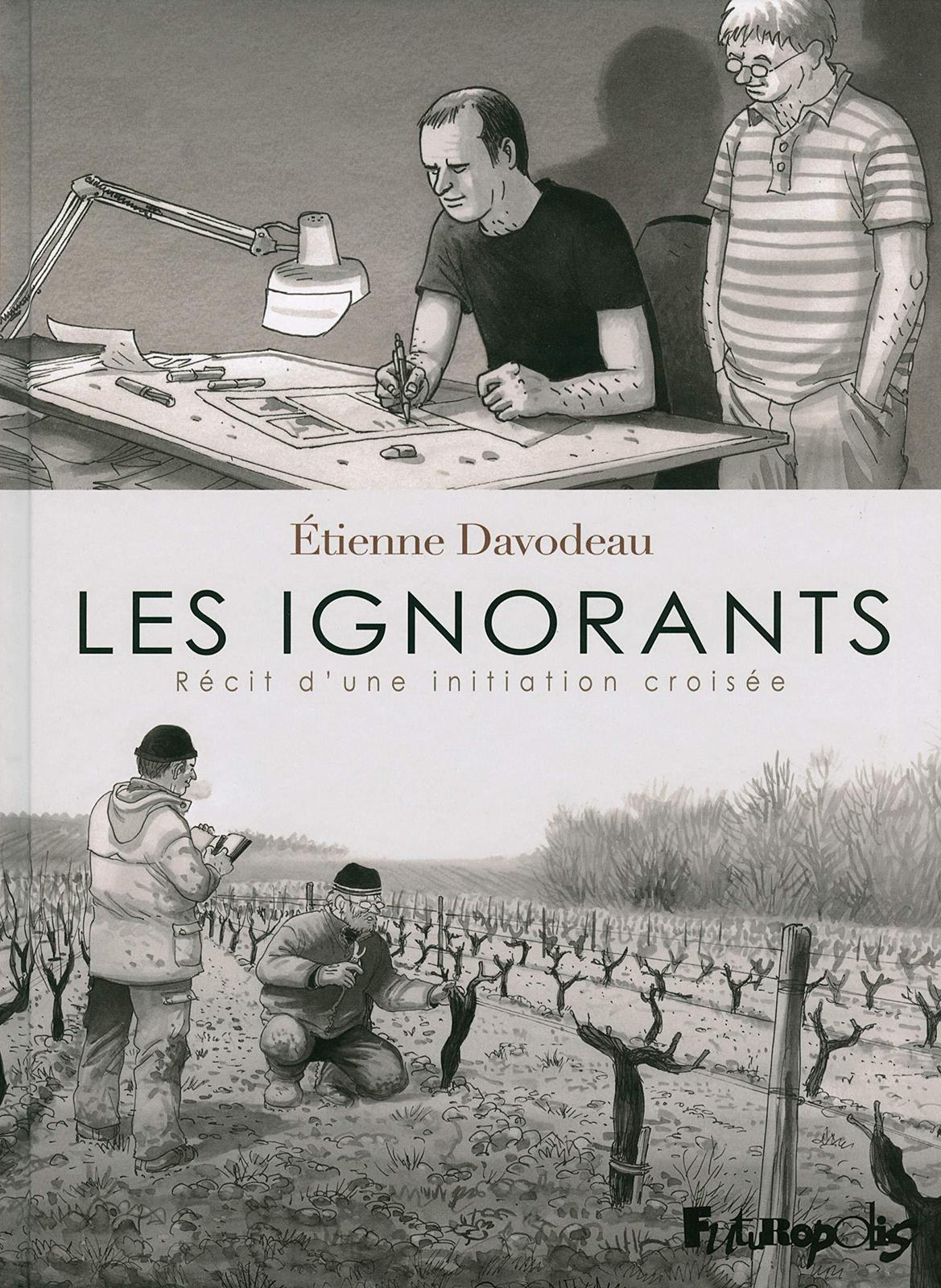 Étienne Davodeau: Les ignorants (French language, Futuropolis)