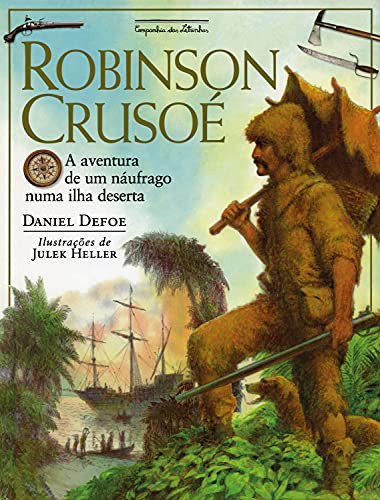 _: Robinson Crusoé (Hardcover, Portuguese language, Companhia das Letrinhas)