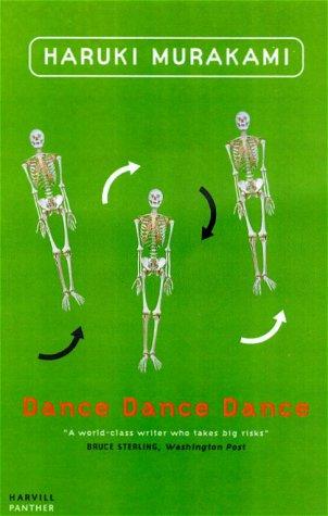 Haruki Murakami: Dance Dance Dance (Paperback, 2002, The Harvill Press)