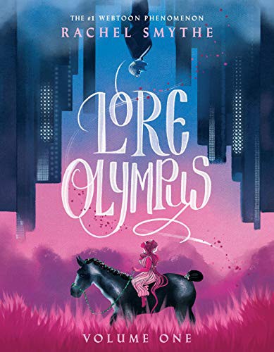 Rachel Smythe: Lore Olympus (Paperback, Del Rey)