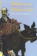 Juan Ramón Jiménez: Platero y yo / Platero and I (Paperback, Spanish language, 2003, Turtleback Books, Demco Media)