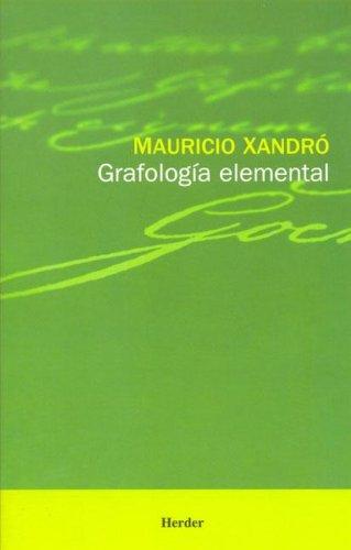 Mauricio Xandro: Grafologia Elemental - 5 Edicion Ampliada (Spanish language, 1998, Herder & Herder)