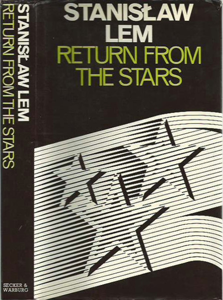 Stanisław Lem, Barbara Marsza, Frank Simpson: Return from the Stars (2020, MIT Press)