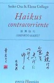Haikus contracorriente (2018, Hiperión)