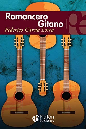 Federico García Lorca: Romancero Gitano (Paperback, Spanish language, Plutón Ediciones X, s. l.)