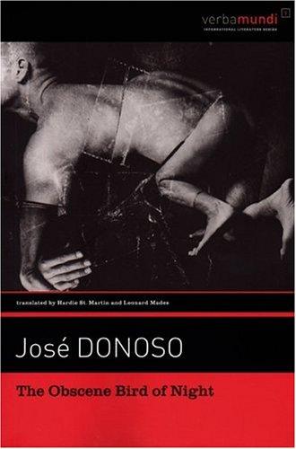 José Donoso: The Obscene Bird of Night (Verba Mundi) (Paperback, 1995, Verba Mundi Books)