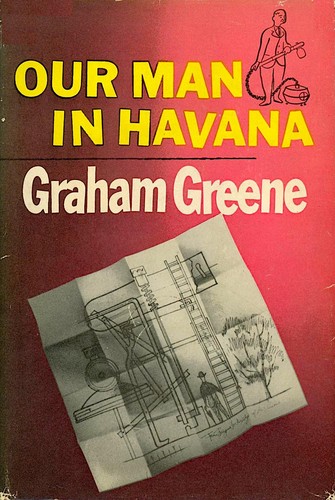Graham Greene: Our Man in Havana (Hardcover, 1981, Viking Adult)