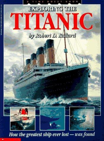 Robert Ballard: Exploring the Titanic (1988)