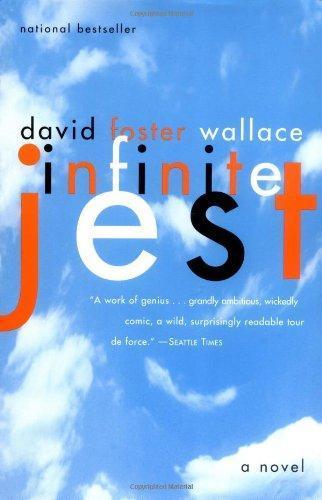 David Foster Wallace: Infinite Jest (2005)