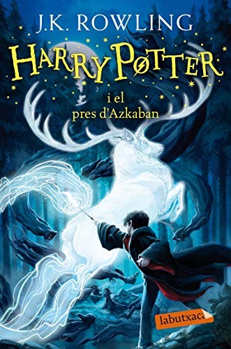 J. K. Rowling, Laura Escorihuela Martínez: Harry Potter i el pres d'Azkaban (Paperback, Spanish language, 2020, labutxaca)