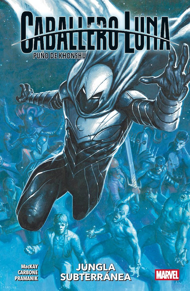 Jed Mackay, Dev Pramanik, Rachelle Rosenberg, Domenico Carbone: Jungla subterránea (Paperback, Español language, Panini)