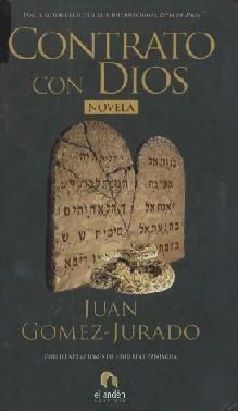 Juan Gómez-Jurado: Contrato con Dios (Spanish language, 2007, Ediciones El Anden)