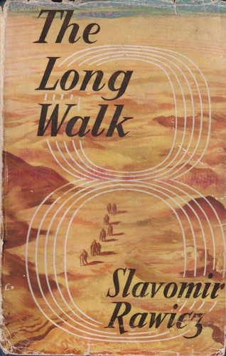 Slavomir Rawicz: The Long Walk (Hardcover, 1956, Constable: The Book Society)