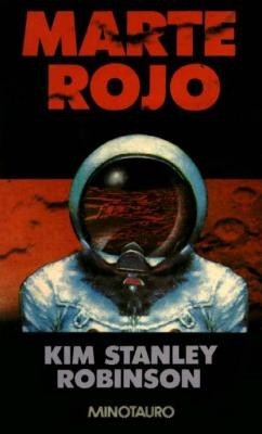 Kim Stanley Robinson: Marte Rojo (Spanish language, 1996, Minotauro)