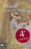 Virginia Woolf: La Senora Dalloway/ Mrs. Dalloway (Biblioteca De Autor) (Paperback, Spanish language, 2003, Alianza Editorial Sa)