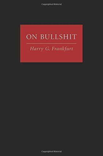 Harry Frankfurt: On Bullshit (2005)