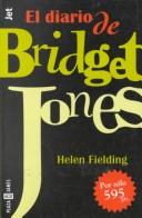 Helen Fielding: El diario de Bridget Jones (Paperback, 2000, Plaza & Janes Editores, S.A.)