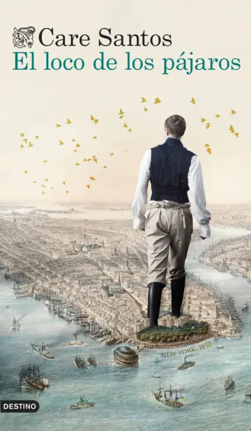 Care Santos: El loco de los pájaros