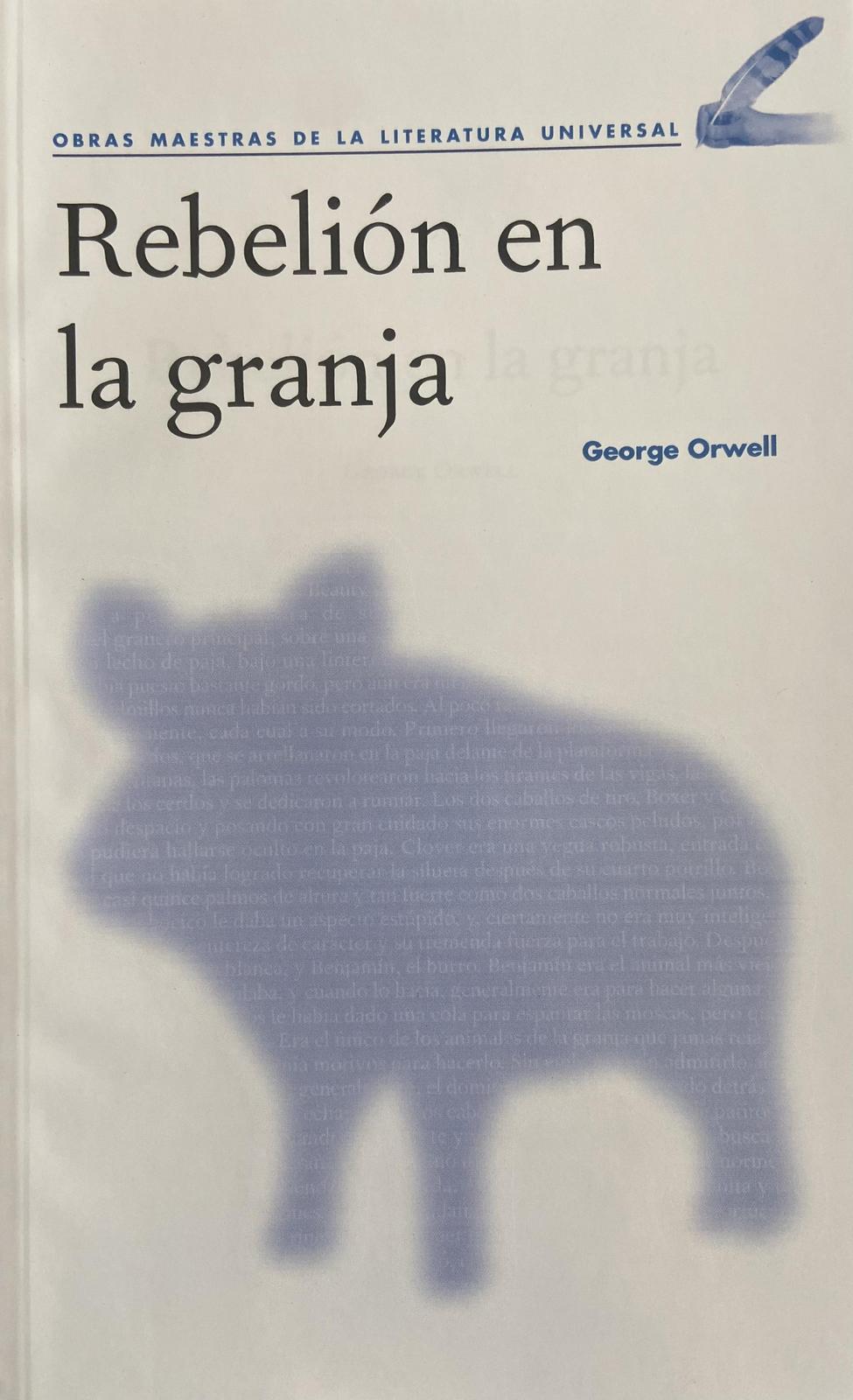 George Orwell: Rebelión en la granja (Spanish language, 2020, Agencia Promotora de Publicaciones, S.A. de C.V.)