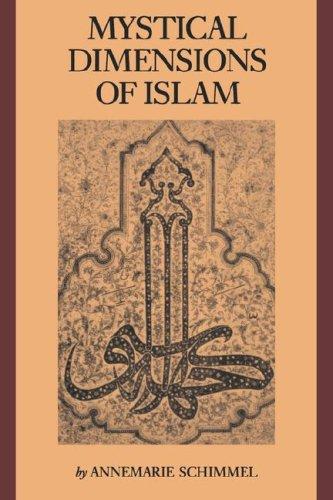 Annemarie Schimmel: Mystical dimensions of Islam (Paperback, 1975, University of North Carolina Press)