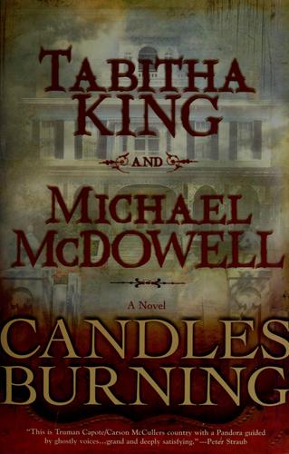 Tabitha King: Candles burning (2006, Berkley Books)