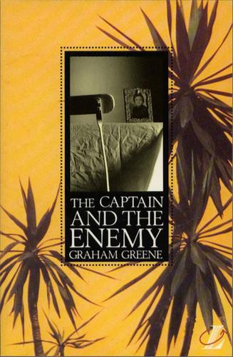 Graham Greene: The Captain and the Enemy (Paperback, 1991, Longman)