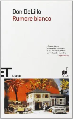 De Lillo Don (duplicate), Don DeLillo: Rumore bianco (Italian language, 2005)