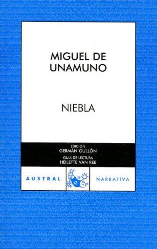 Miguel de Unamuno: Niebla (Paperback, Spanish language, 2007, Austral)