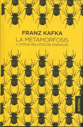 La metamorfosis y otros relatos de animales (2015, Espasa Libros)