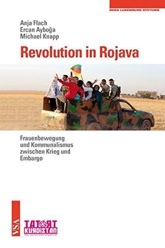 Anja Flach, Ercan Ayboğa, Michael Knapp, Michael Knapp: Revolution in Rojava (German language, 2015, VSA: Verlag)