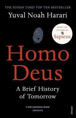 Yuval Noah Harari: Homo Deus (Paperback, 2017, Vintage Books)