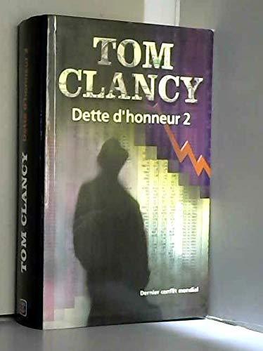 Tom Clancy: Dette d'honneur 2 (French language, 2003)