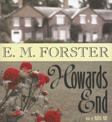 E. M. Forster: Howards End (AudiobookFormat, 2007, Blackstone Audio Inc.)