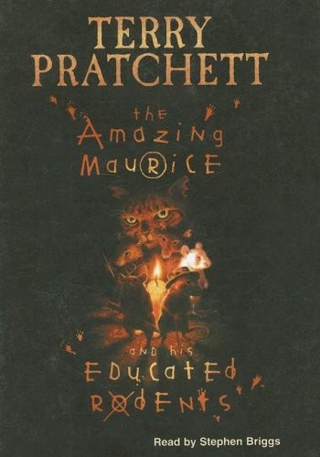 Terry Pratchett: The Amazing Maurice And His Educated Rodents (AudiobookFormat, Isis Audio Books)