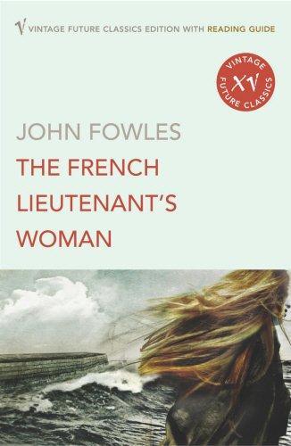 John Fowles: The French lieutenant's woman (2005)