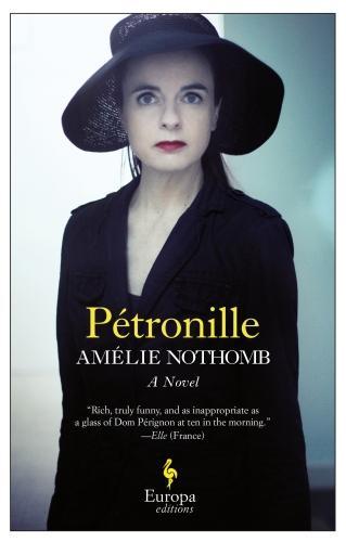 Amélie Nothomb: Pétronille