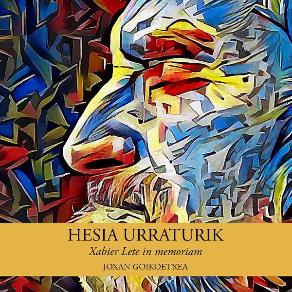 Joxan Goikoetxea Maritxalar: Hesia urraturik (Euskara language, Aztarna)